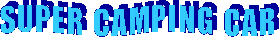 S U P E R   C A M P I N G   C A R